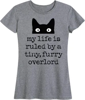 Instant Message - Life Ruled by Tiny Overlord Cat - Women's Short Sleeve Graphic T-Shirt